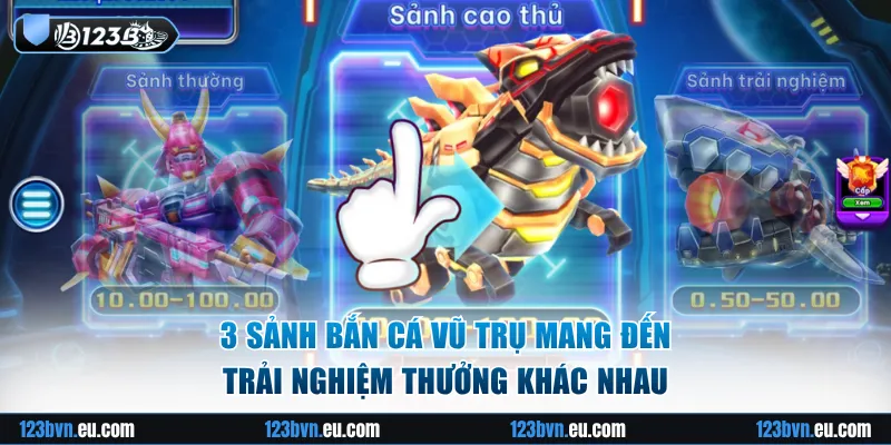 3 sảnh cược bắn cá mang đến trải nghiệm và thưởng khác nhau