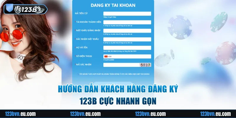 Hướng dẫn khách hàng đăng ký 123B cực nhanh gọn